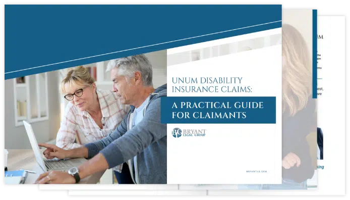 A Claimant’s Guide to UNUM Claims and Tactics